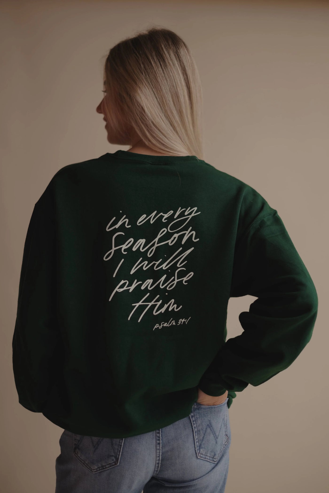 In Every Season Emerald Sweatshirt